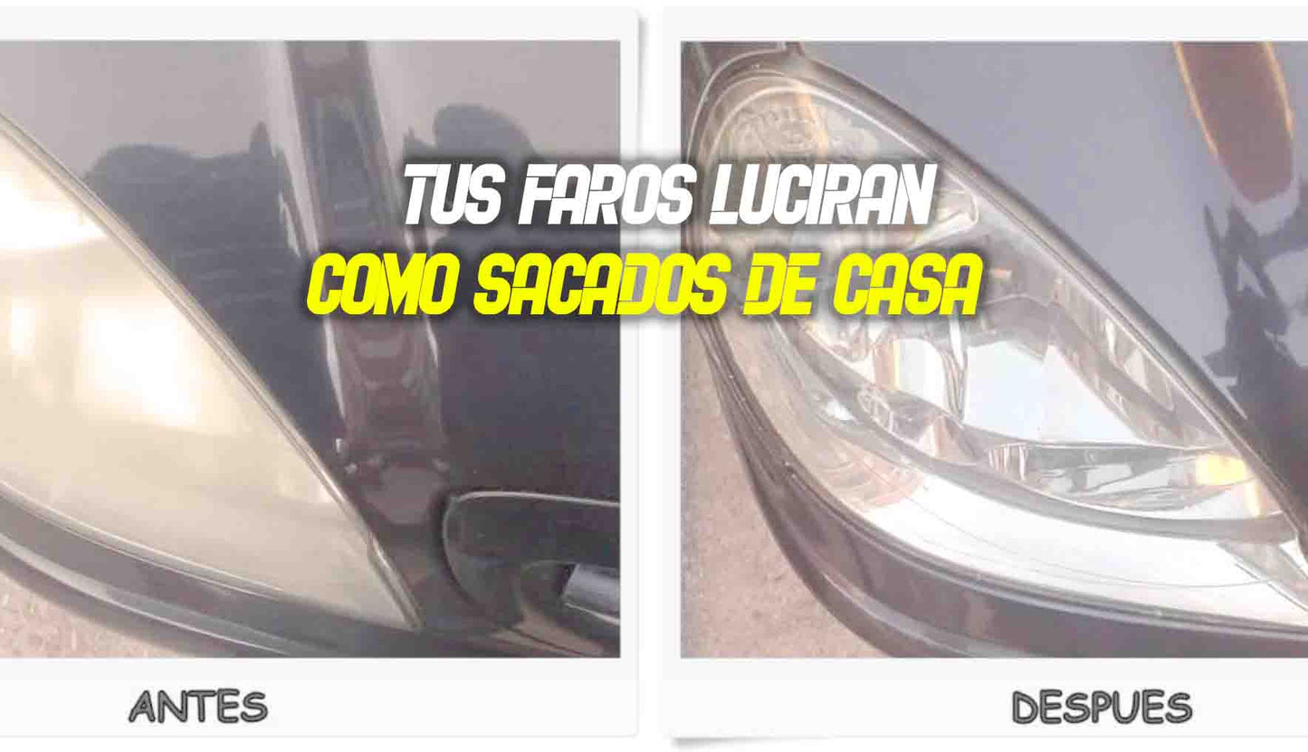 Restaurador de Faros – Limpia y Aclara – Visión Clara en Minutos